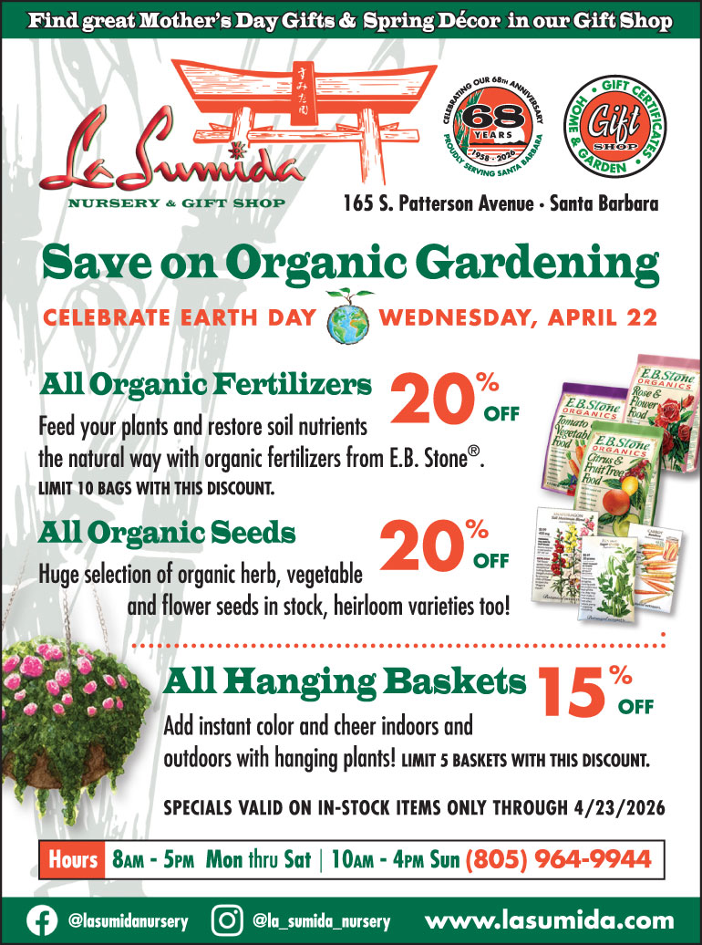 Organic Fertilizers, Organic Seeds and Hanging Baskets on sale at La Sumida Nursery through April 23, 2026